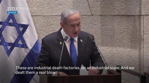 Netanyahu says Israel’s strikes on Iran destroyed ‘industrial factories of death’